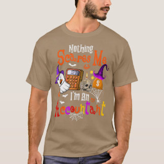 T-shirt Rien ne me fait peur Je suis comptable Halloween B