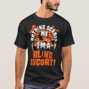 T-shirt Rien Ne Me Fait Peur Je Suis Un Accompagnateur Ave