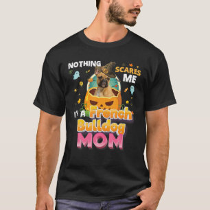 T-shirt Rien ne me fait peur Je suis un Chien de Chien de 
