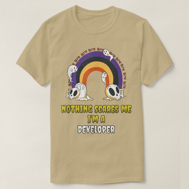 T-shirt Rien ne me fait peur Je suis un développeur  (Design devant)