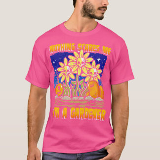 T-shirt Rien ne me fait peur, je suis un horticulteur jard