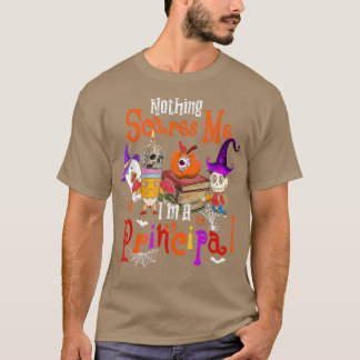 T-shirt Rien ne me fait peur Je suis une sorcière principa