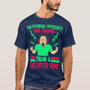 T-shirt Rien Ne M'Empêche Plus Qu'Un Jeu Pixelé