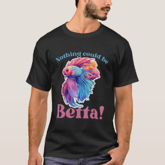 T-shirt Rien ne pourrait être mieux que les aquariums Fish