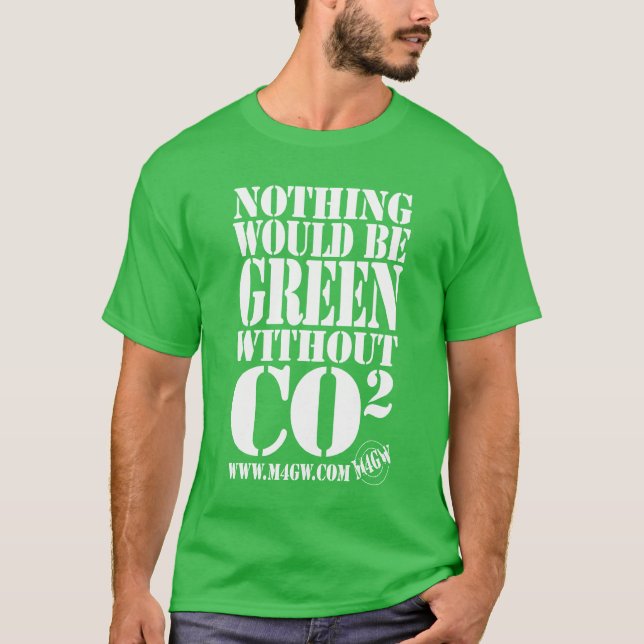 T-shirt Rien ne serait vert sans CO2 (Devant)