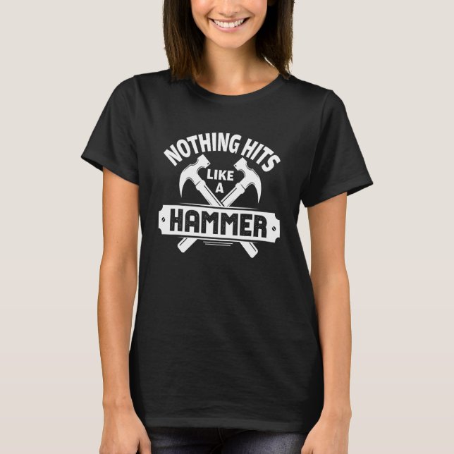 T-shirt Rien Ne Touche Comme Un Marteau Ouvrier De Constru (Devant)