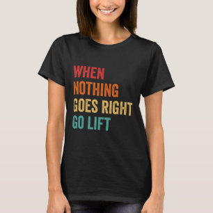 T-shirt Rien Ne Va Bien - Légende De Construction Physique