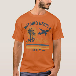 T-shirt Rien ne vaut des vacances Jet2 Design Rétro Vintag