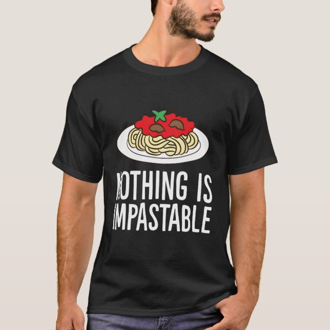 T-shirt Rien N'Est Impastable Spaghetti Pasta (Devant)