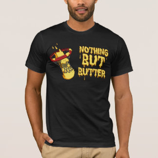 T-shirt Rien que du beurre