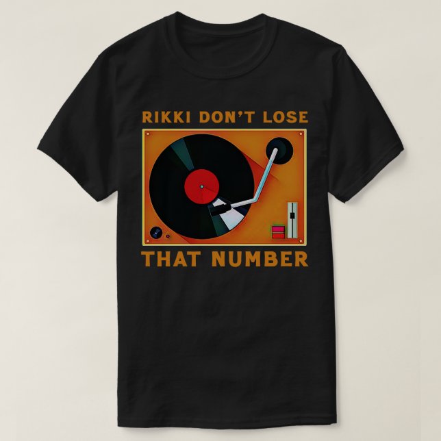 T-shirt Rikki N'A Pas Perdu Ce Numéro 1 (Design devant)