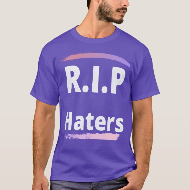 T-shirt RIP haters girl (Devant)