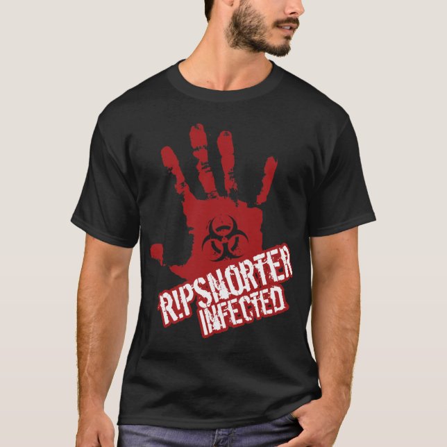 T-shirt Ripsnorter a infecté (Devant)