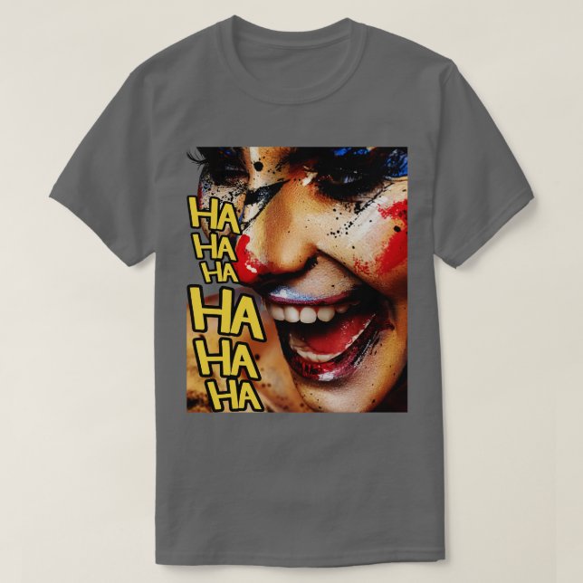 T-shirt Rire la folie Le Crazy Clown sur votre Gear TShi (Design devant)