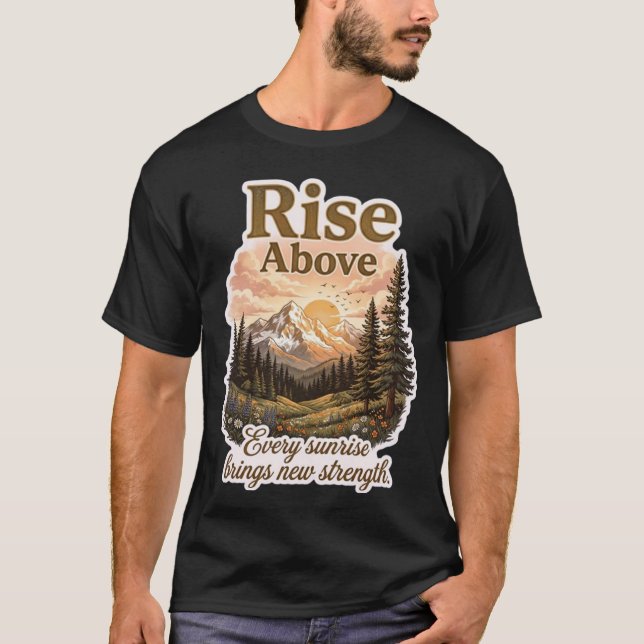 T-Shirt Rise Above Adventure (Devant)