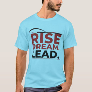 T-shirt Rise Dream Lead