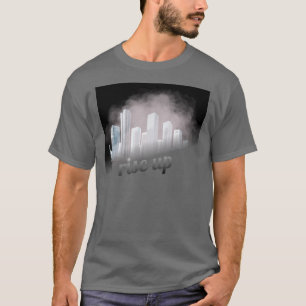 T-shirt Rise Up Vươn Lên Giữa Thành Phố Mờ Sương Urban T