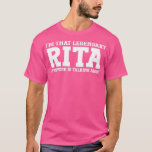 T-shirt Rita Personal Name Women Girl Funny Rita<br><div class="desc">Rita Personal Name Women Girl Funny Rita  .</div>