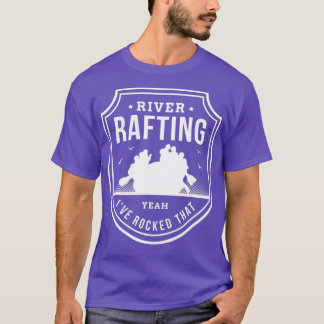 T-shirt River rafting ouais Ive a secoué ce Design pour un