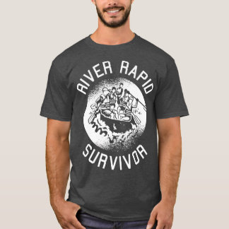 T-shirt River Rapid Survivor  Rapids hrills Rafting  