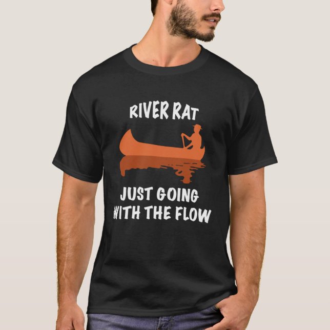 T-shirt River Rat Canoe et Kayaking Aller avec la F (Devant)