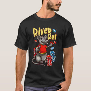 T-shirt River Rat Poker