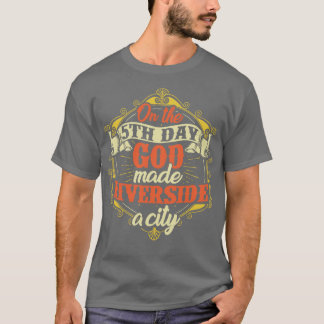 T-shirt Riverside City California