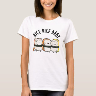 T-shirt Riz Bébé Funny Sushi Alimentation Pun