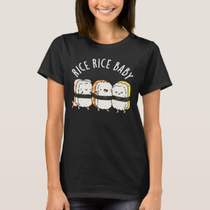 T-shirt Riz Bébé Funny Sushi Alimentation Pun Dark BG