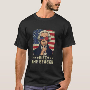 T-shirt Rizz La Saison Drôle 4 Juillet George Washingto