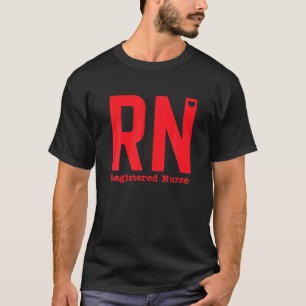 T-shirt RN Register ed Living That Nurse Life All Night Sc