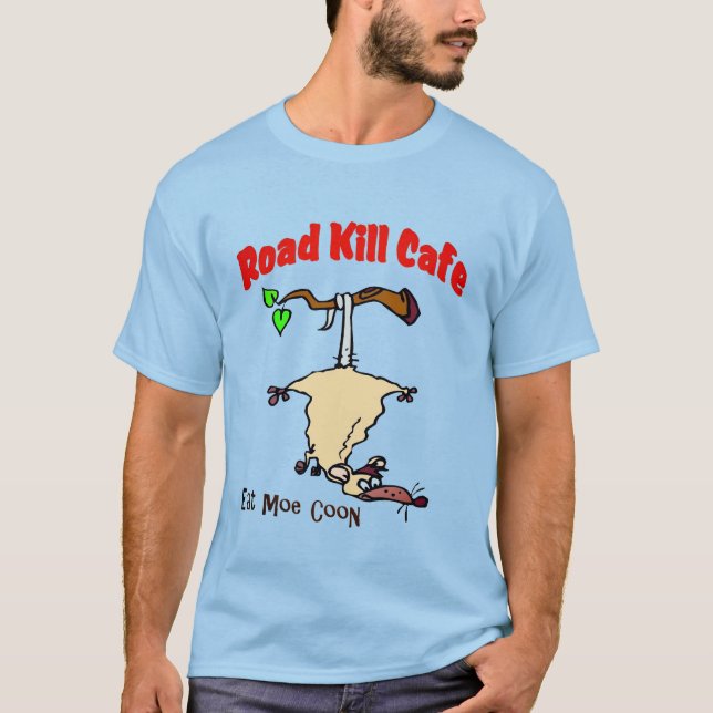 T-shirt Road Kill Cafe - Eat Moe Coon (Devant)