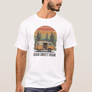 T-shirt Roam Sweet Roam - Camping