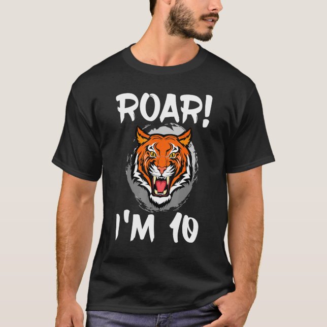 T-shirt Roar I'm 10 Tiger Animal Thème Anniversaire Fête C (Devant)
