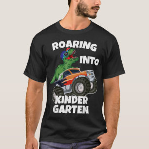 T-shirt Roaring into Kindergarten Monster Truck Dinosaur T