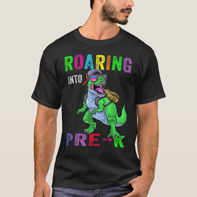 T-shirt Roaring Into Pre K Dinosaur 1st Day Back To School (Devant)