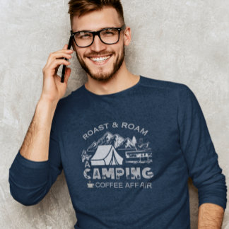 T-shirt Roast & Roam-A Camping Coffee Affair Design