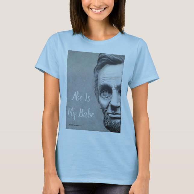 T-shirt Robe Sweatshirt Abraham Lincoln - Abe Est Mon Bébé (Devant)