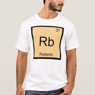 T-shirt Roberto Nom Chimie Élément Tableau Périodique