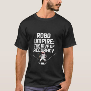 T-shirt Robo Arbitre Le MVP de la Précision Amateur de Bas