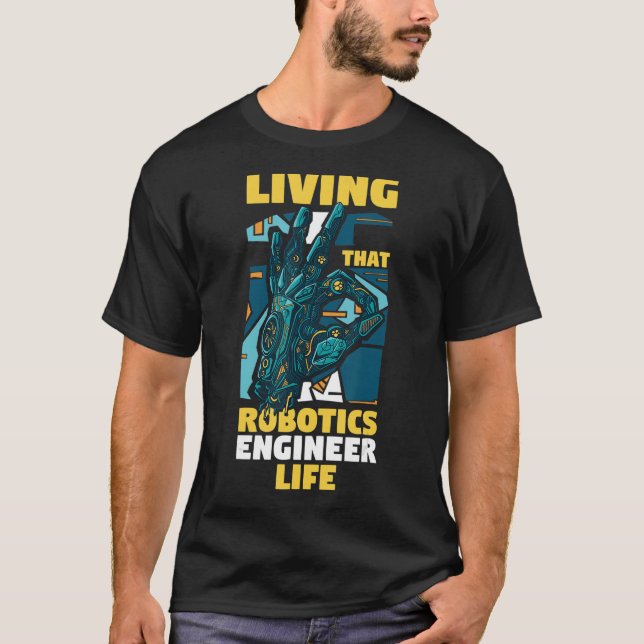 T-shirt Robot Engineering Vivre que Robotique Ingénieur L (Devant)
