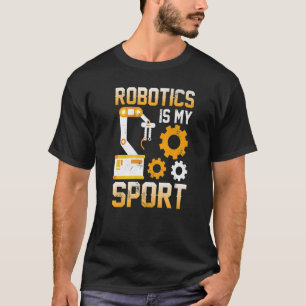 T-shirt Robotique est mon robot sport Mécanique 24
