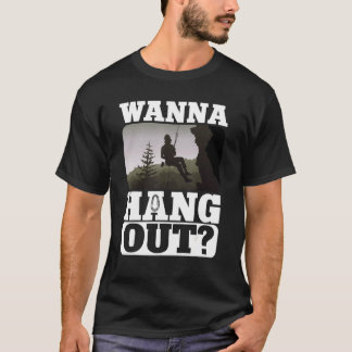 T-shirt Rocher Escalade Alpiniste Bouldering Wanna Hang Ou