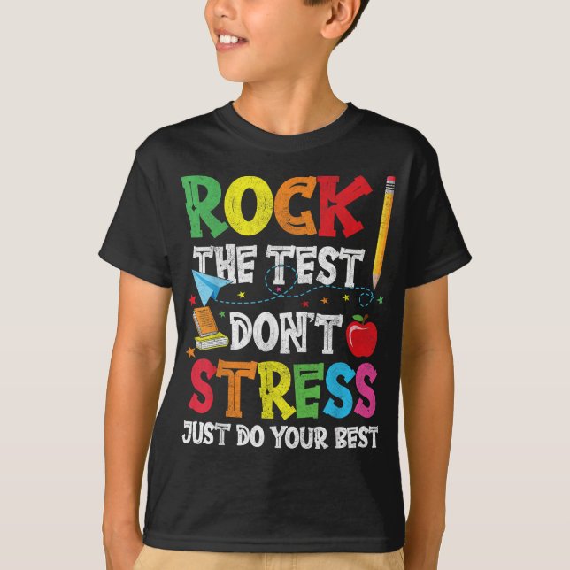 T-shirt Rocher Le Point De Test Stress Juste Faites Votre  (Devant)