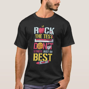 T-shirt Rocher le test ne stresse pas juste faire votre me