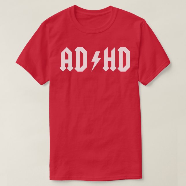 T-shirt Roches ADHD ! Le TDAH est une superpuissance ! Sta (Design devant)