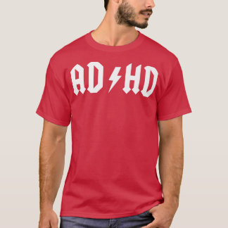 T-shirt Roches ADHD ! Le TDAH est une superpuissance ! Sta