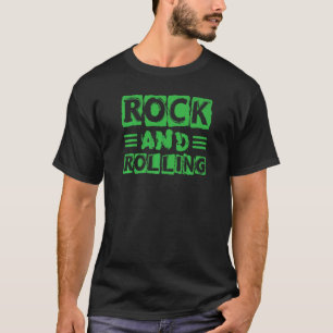 T-shirt Rock And Rolling One Liners Country Concert 2