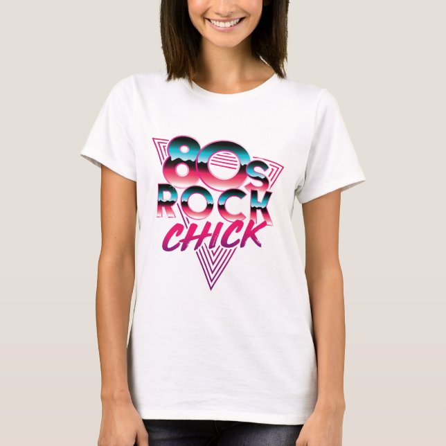 T-shirt Rock Chick des années 80 1980 Music Lover (Devant)