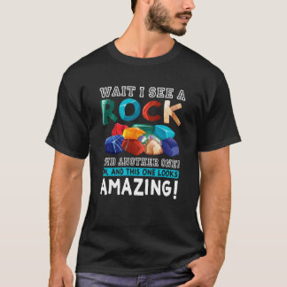 T-shirt Rock Collecte Attendre Je Vois Un Rocher